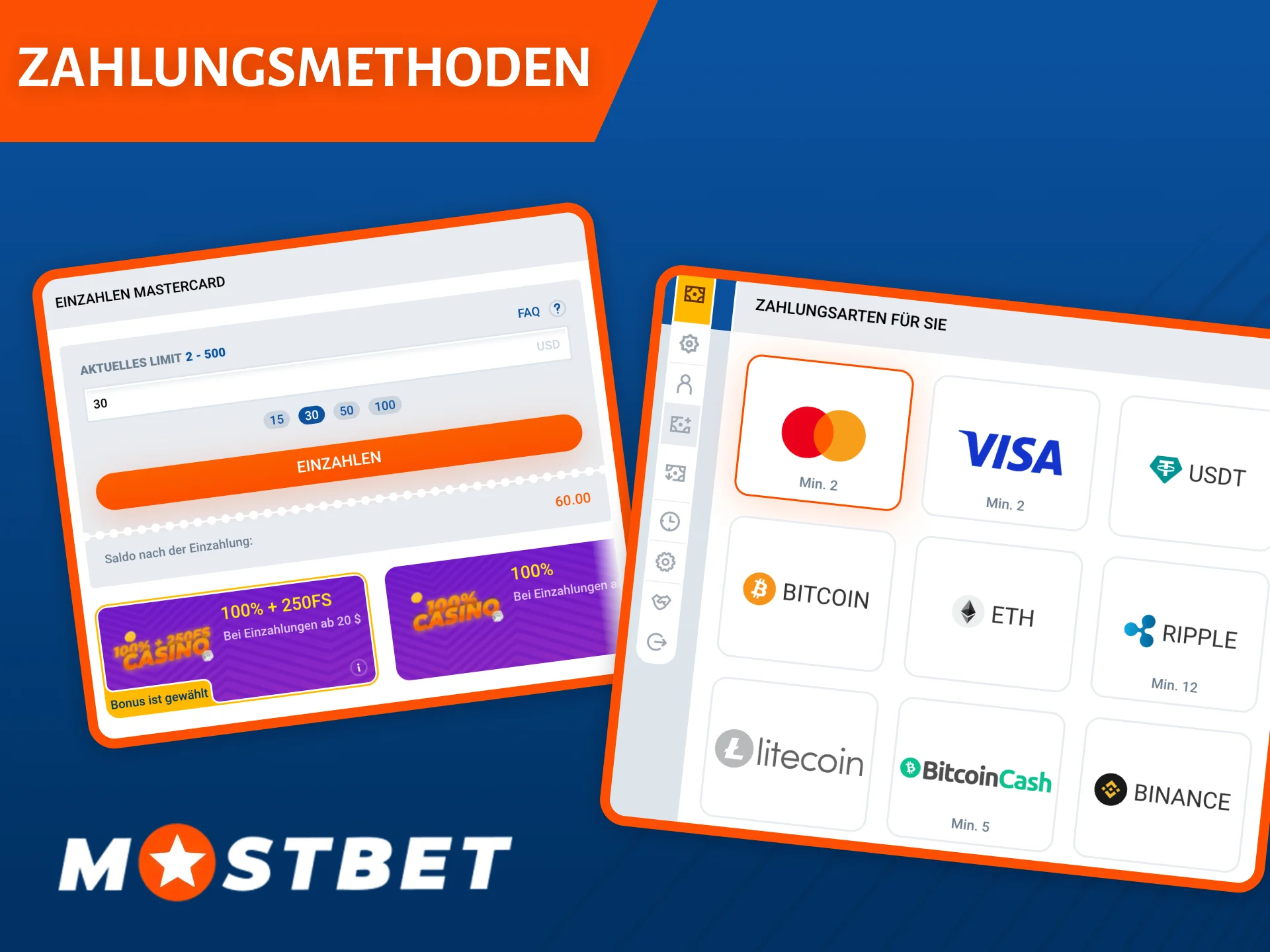 Sie können Ihr Konto auf der Website von Mostbet auf jede für Sie bequeme Weise aufladen.