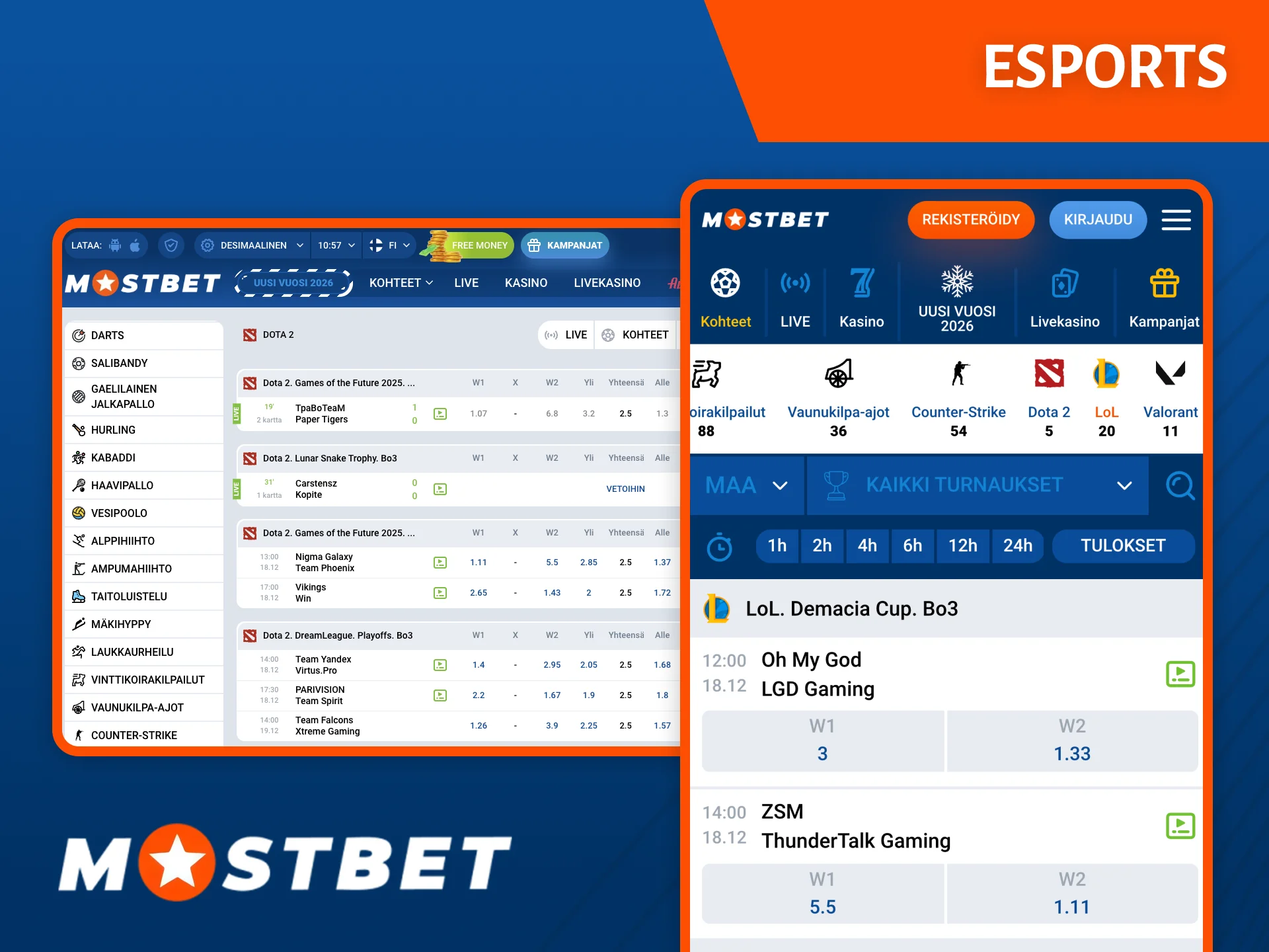 Mostbet-sivuston esports-osiosta löydät suosituimmat turnaukset.