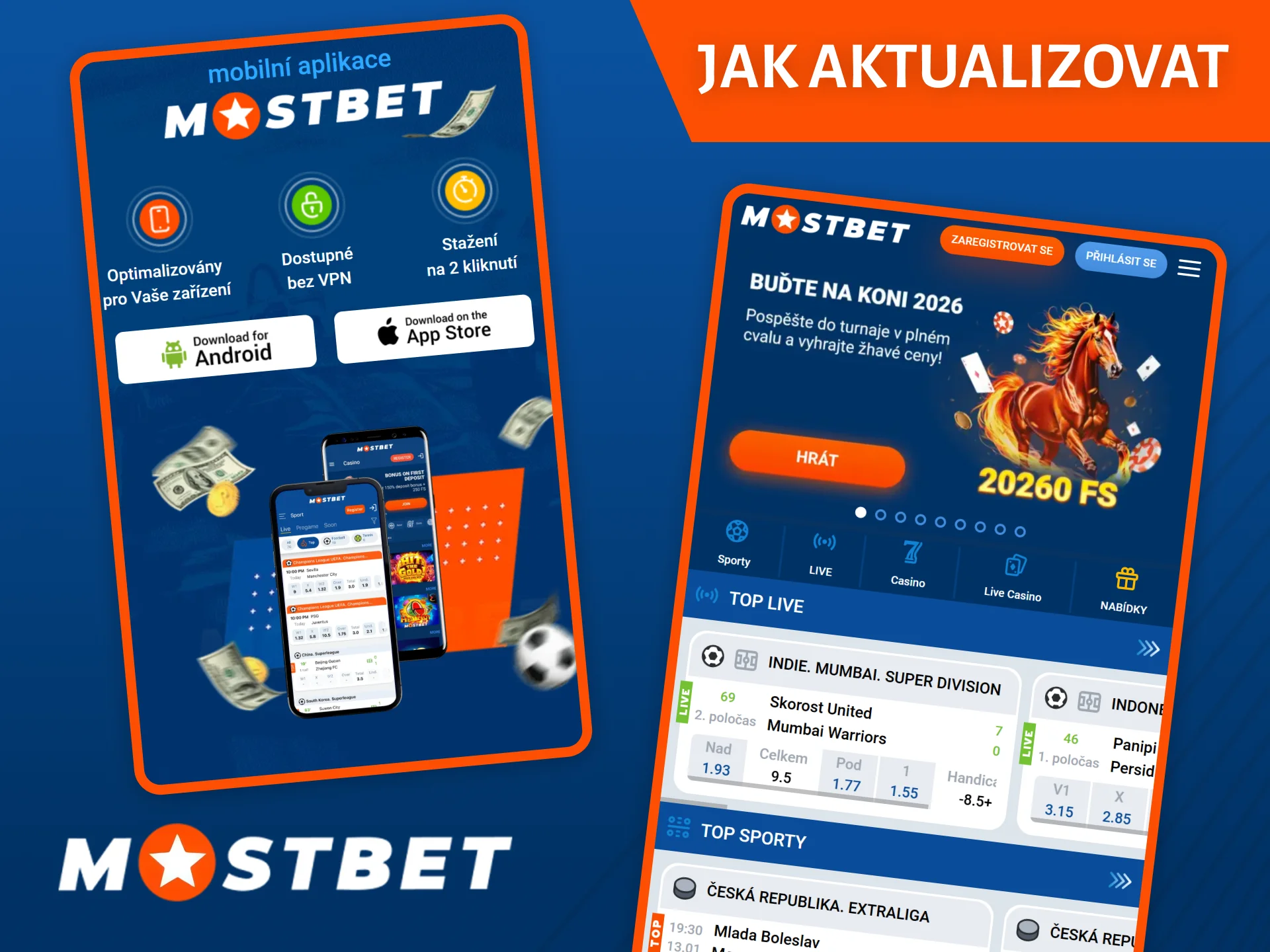 Udržujte aplikaci Mostbet ve svém telefonu aktuální.