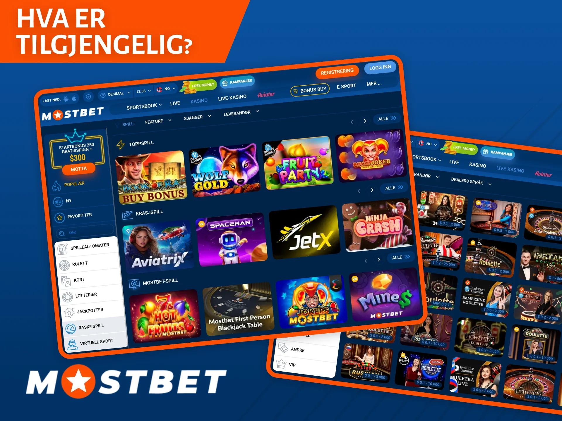 Mange av dine favorittspill er tilgjengelige på Mostbet casino-nettstedet og i appen.