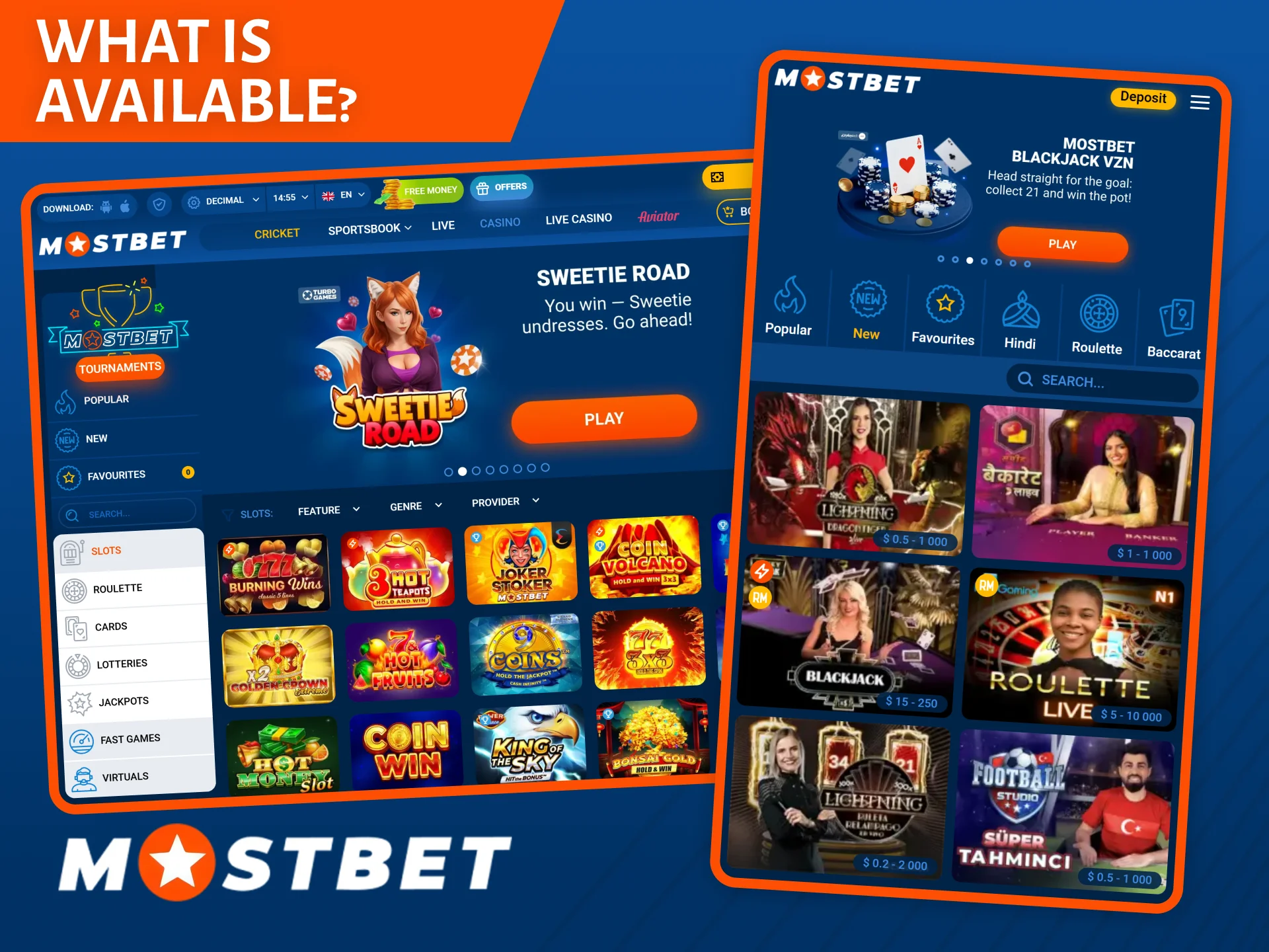 Many of your favorite games are available on the Mostbet casino website and app.