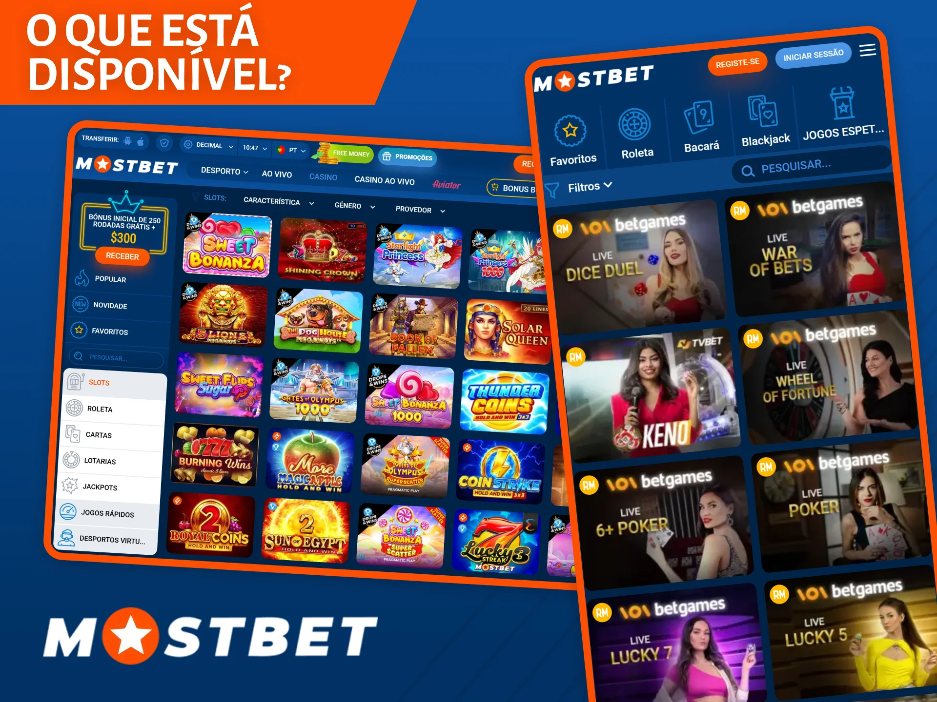Muitos dos seus jogos favoritos estão disponíveis no site e na aplicação do casino Mostbet.