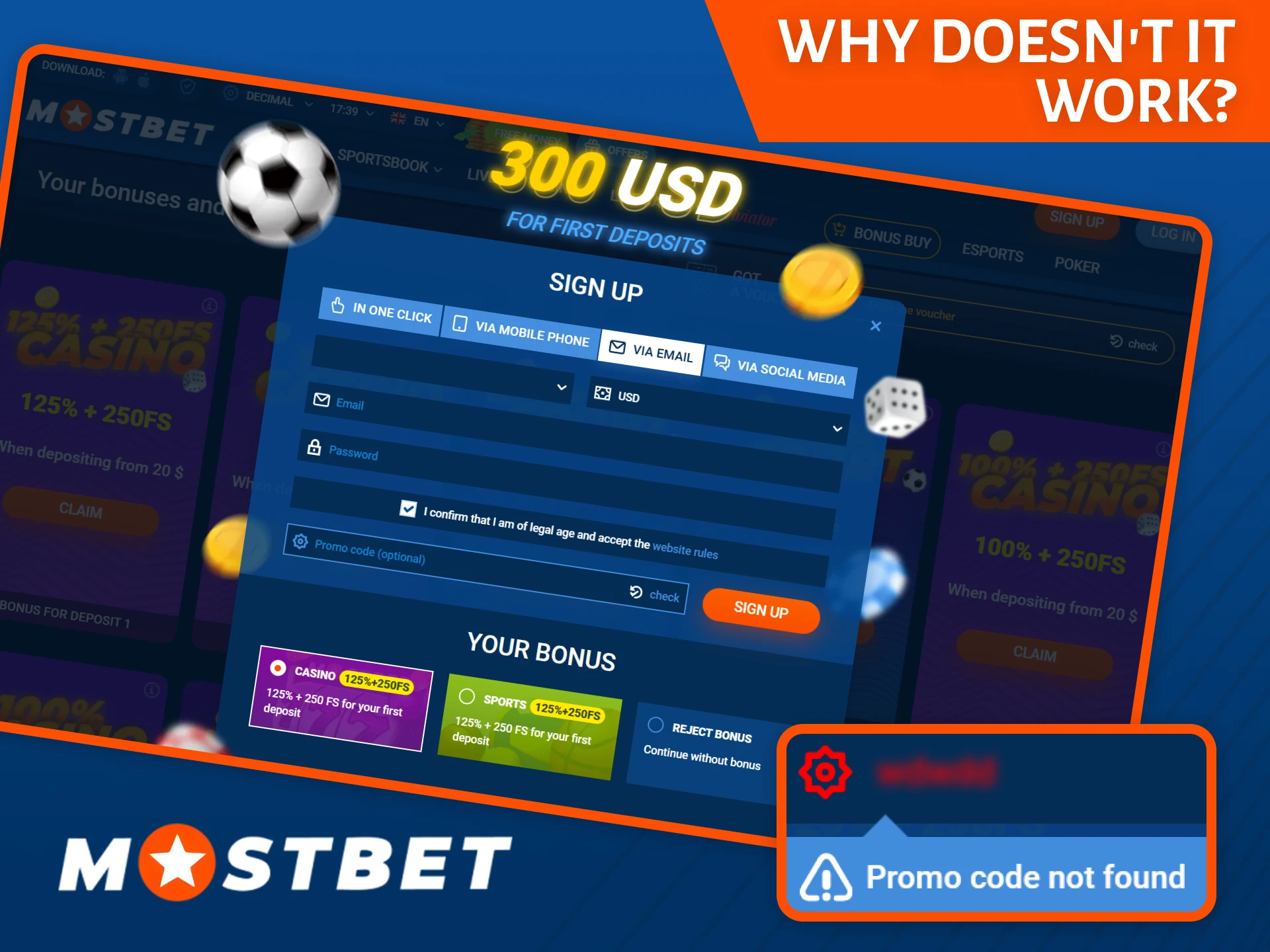 Find out why the promo code doesn't work on the Mostbet website.
