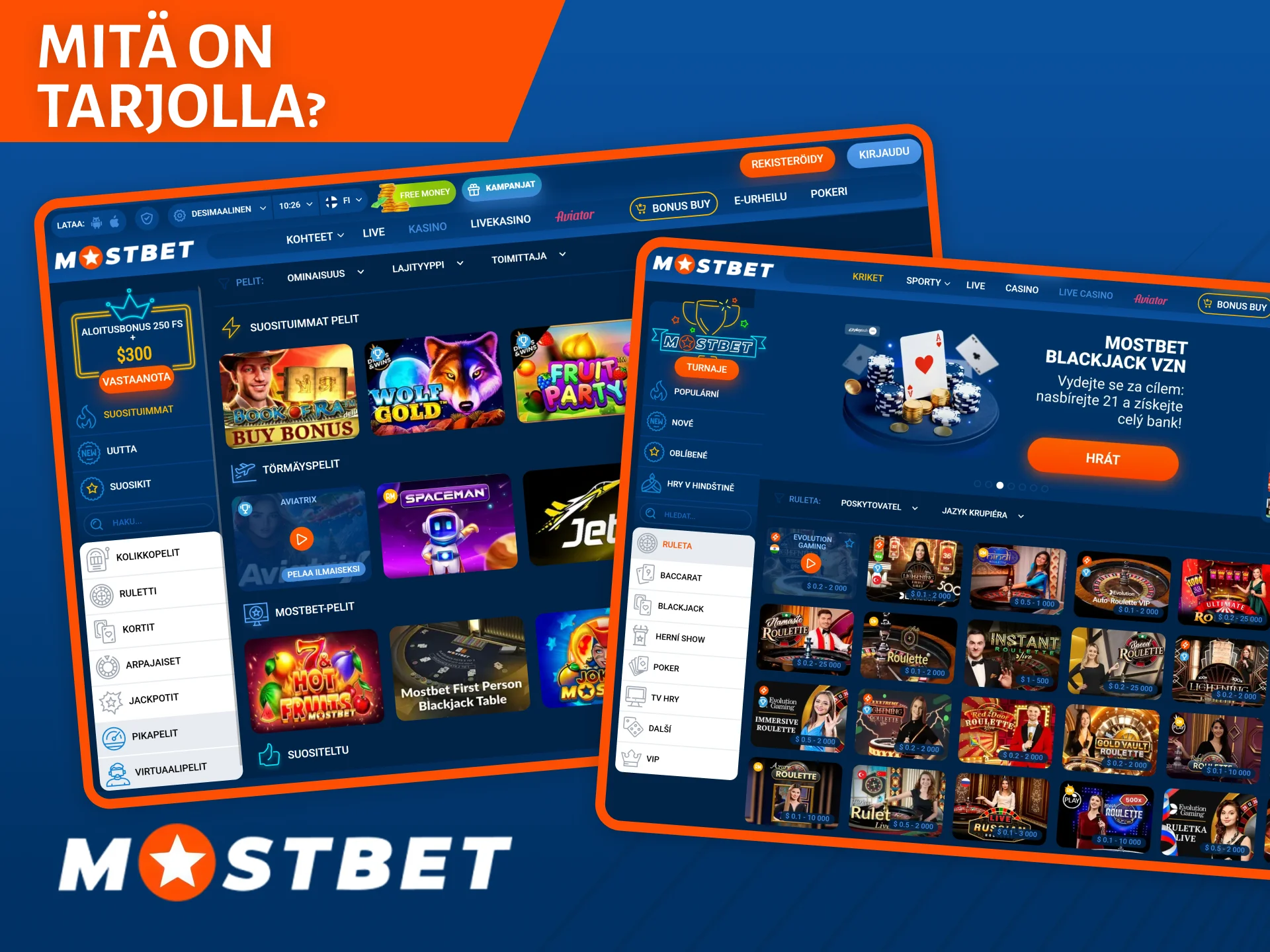 Monet suosikkipelisi ovat saatavilla Mostbet-kasinon verkkosivustolla ja sovelluksessa.