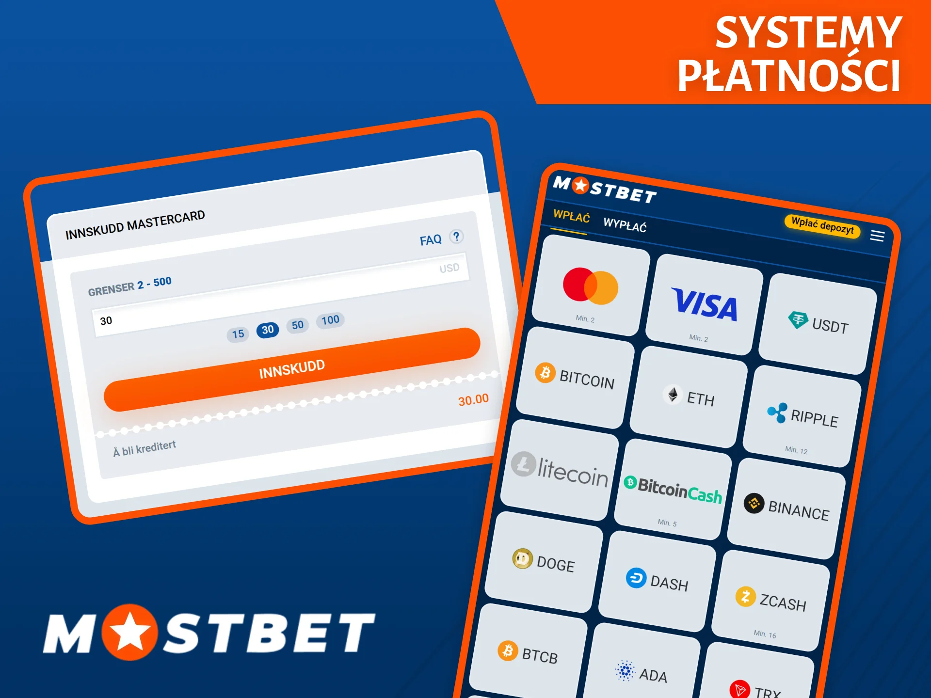 Kasyno Mostbet oferuje wiele wygodnych metod płatności, w tym karty bankowe, kryptowaluty i inne.