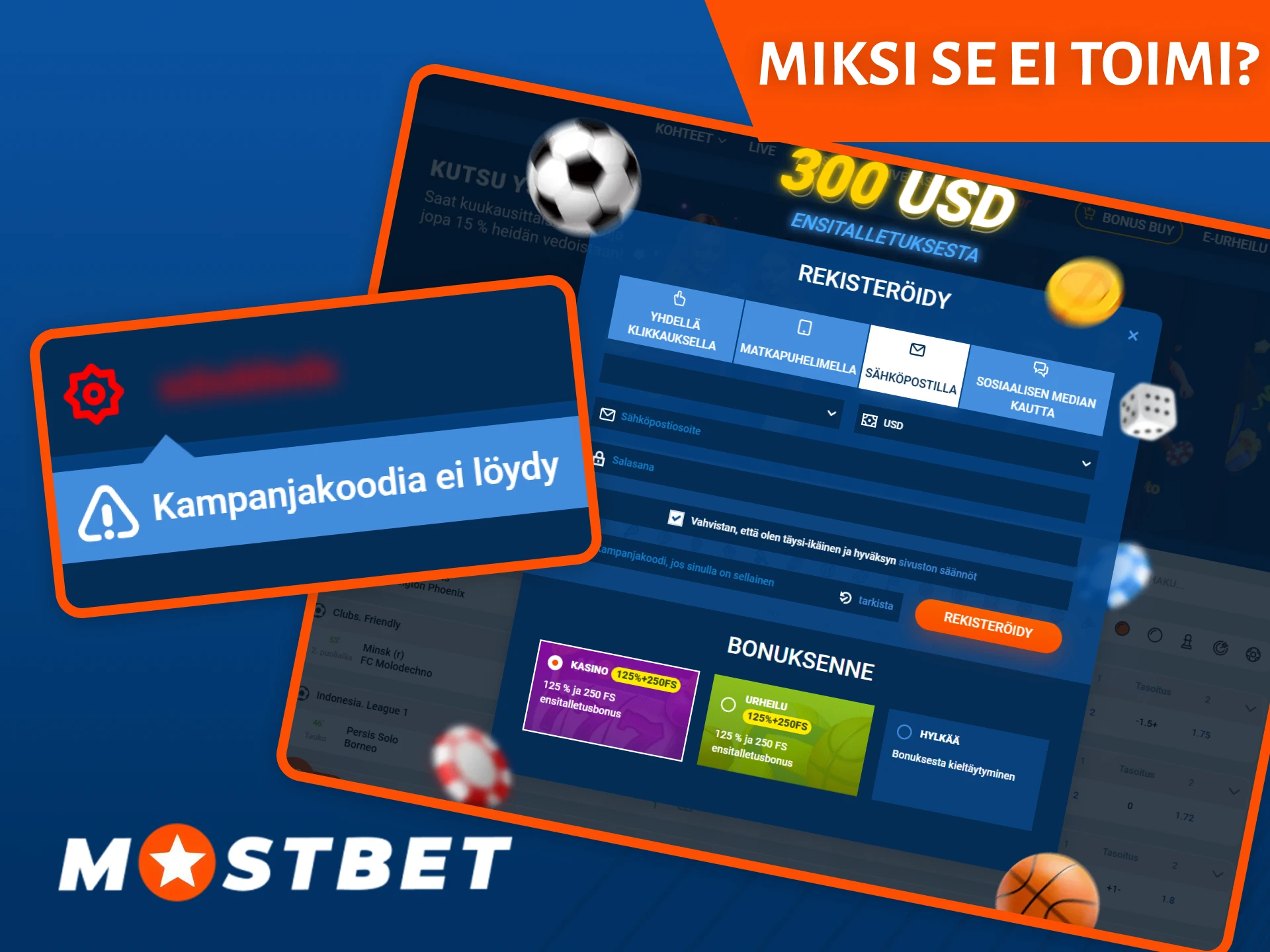 Selvitä, miksi tarjouskoodi ei toimi Mostbet-sivustolla.