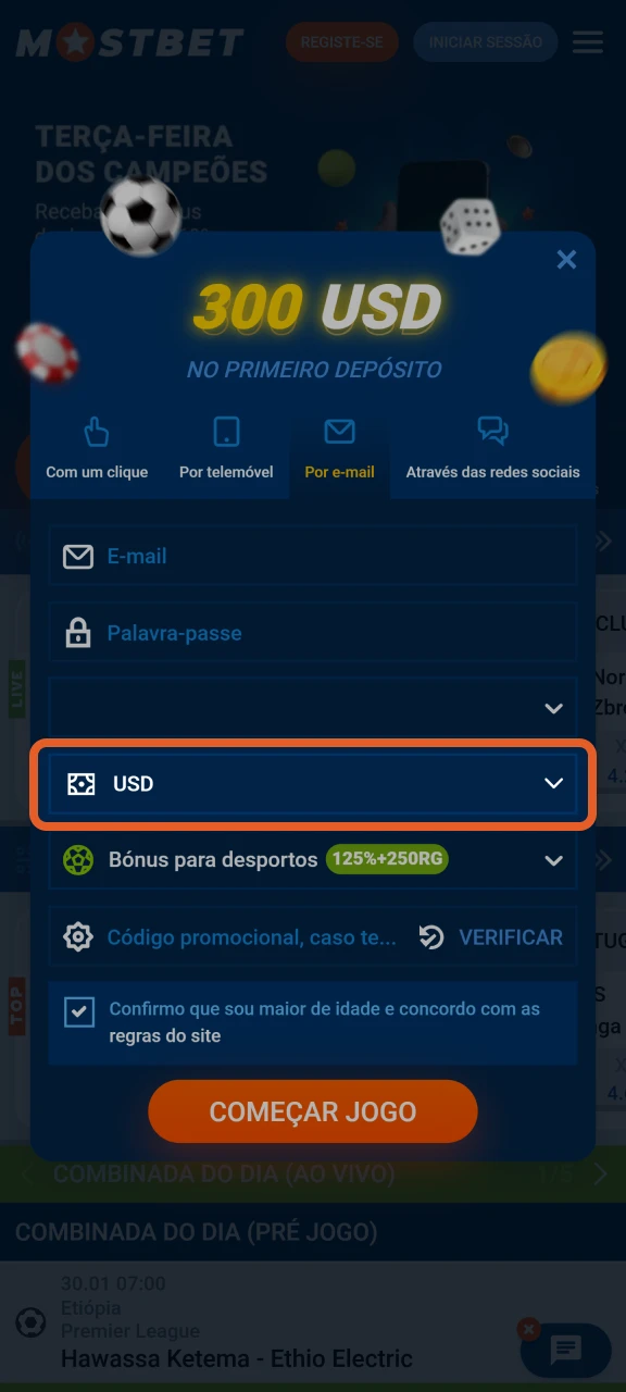 Ao se cadastrar no site da Mostbet, selecione sua moeda.
