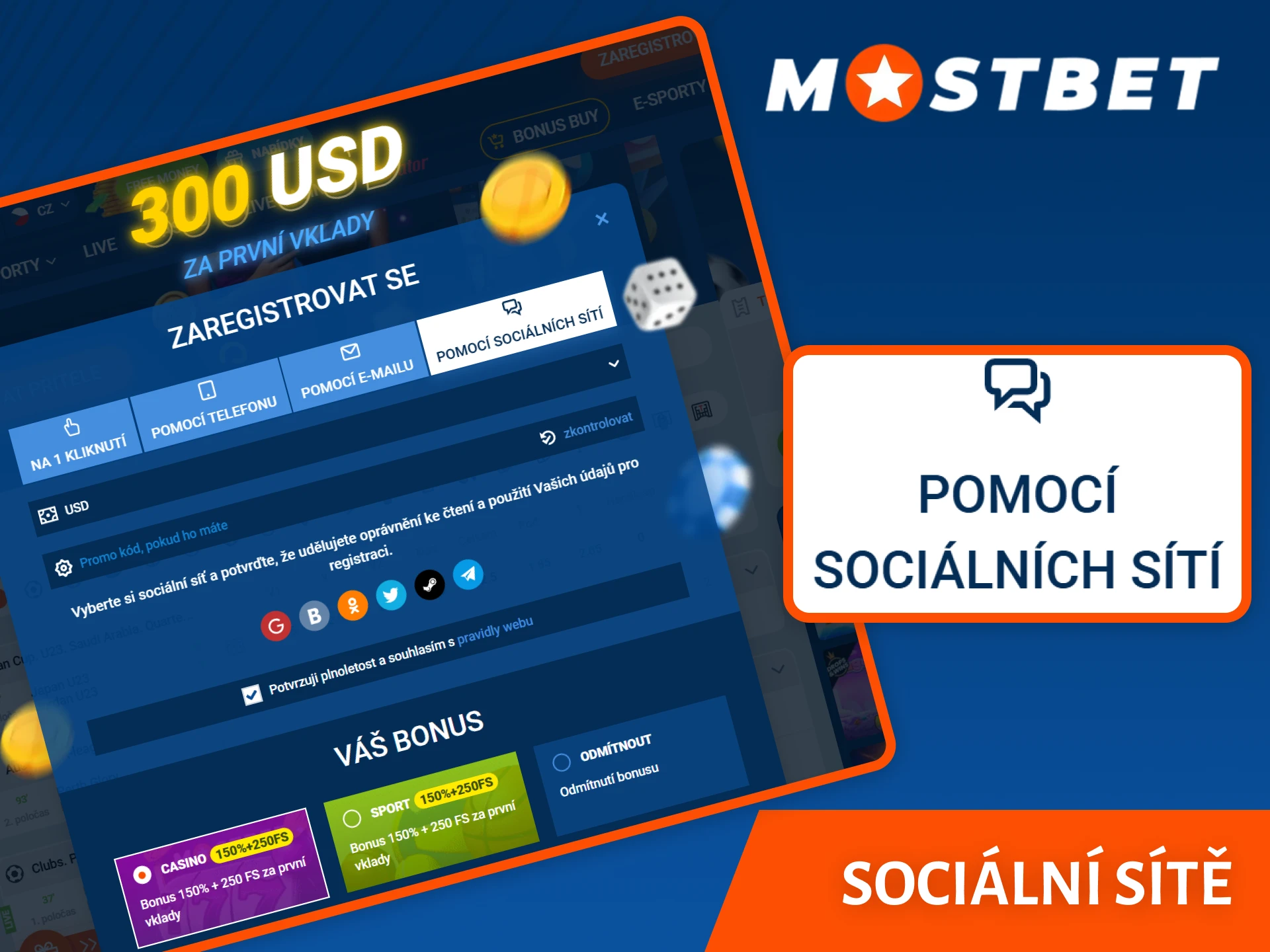 Pro začátek využijte rychlou registraci prostřednictvím sociálních sítí na Mostbet.