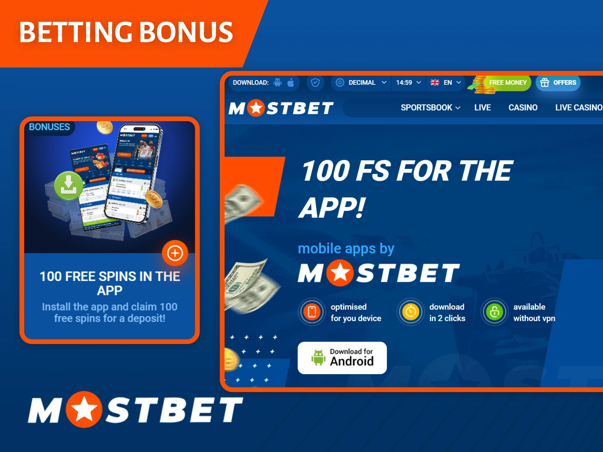 Claim your betting bonus for downloading the app during Mostbet registration.