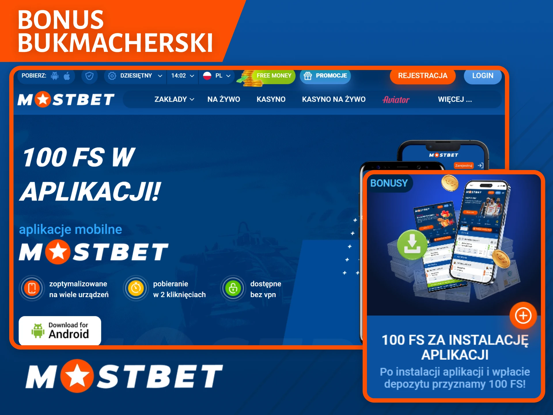 Odbierz bonus bukmacherski za pobranie aplikacji podczas rejestracji w Mostbet.