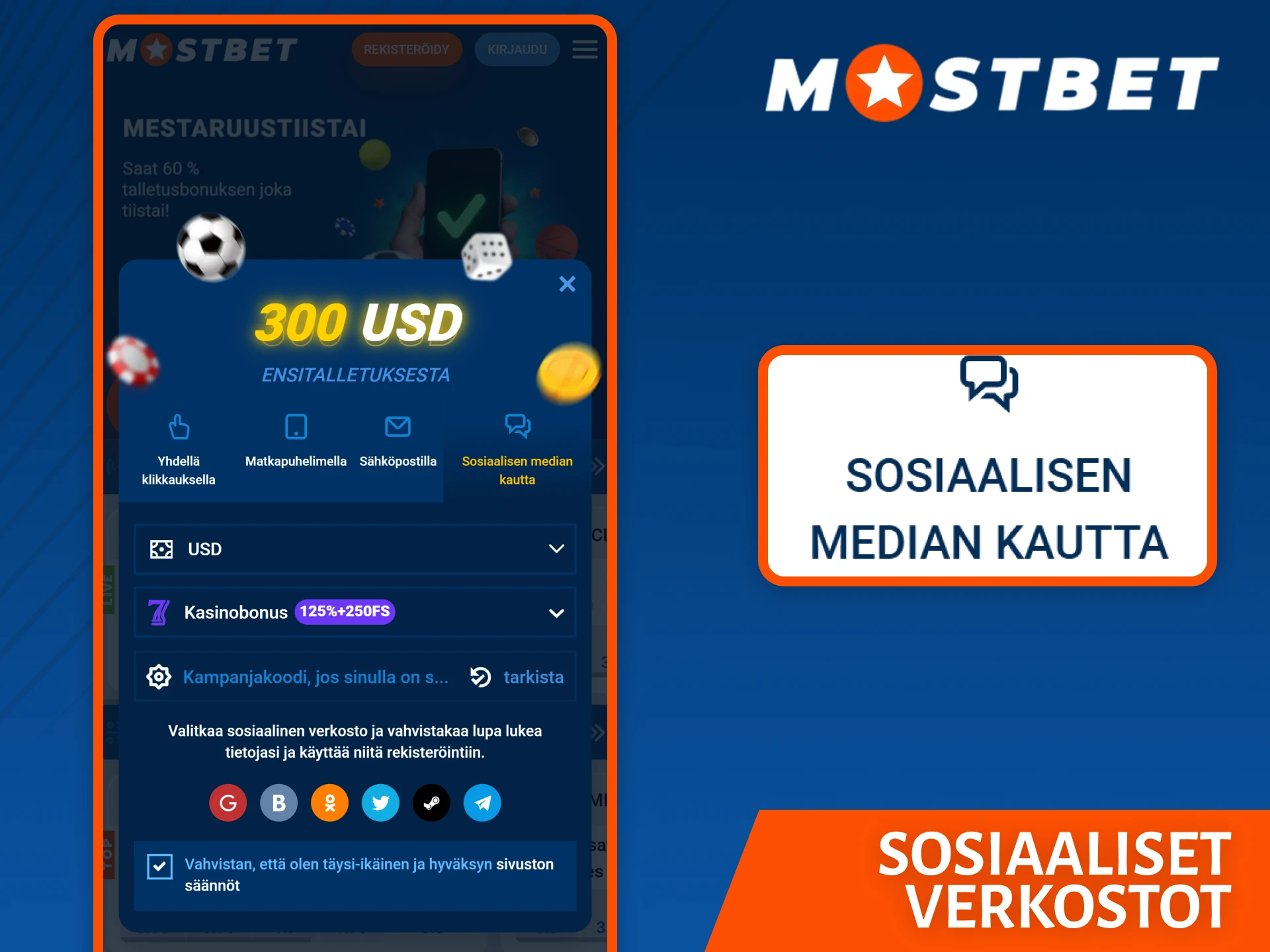 Käytä nopeaa rekisteröitymistä sosiaalisten verkostojen kautta Mostbet-sivustolla aloittaaksesi.