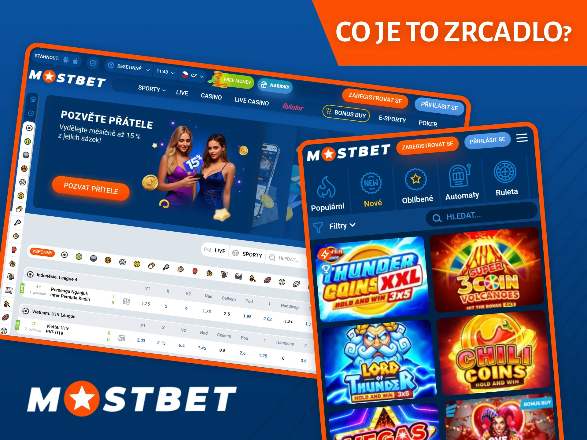 Zrcadlo Mostbet je přesnou kopií webové stránky s přístupem ke všem funkcím platformy.