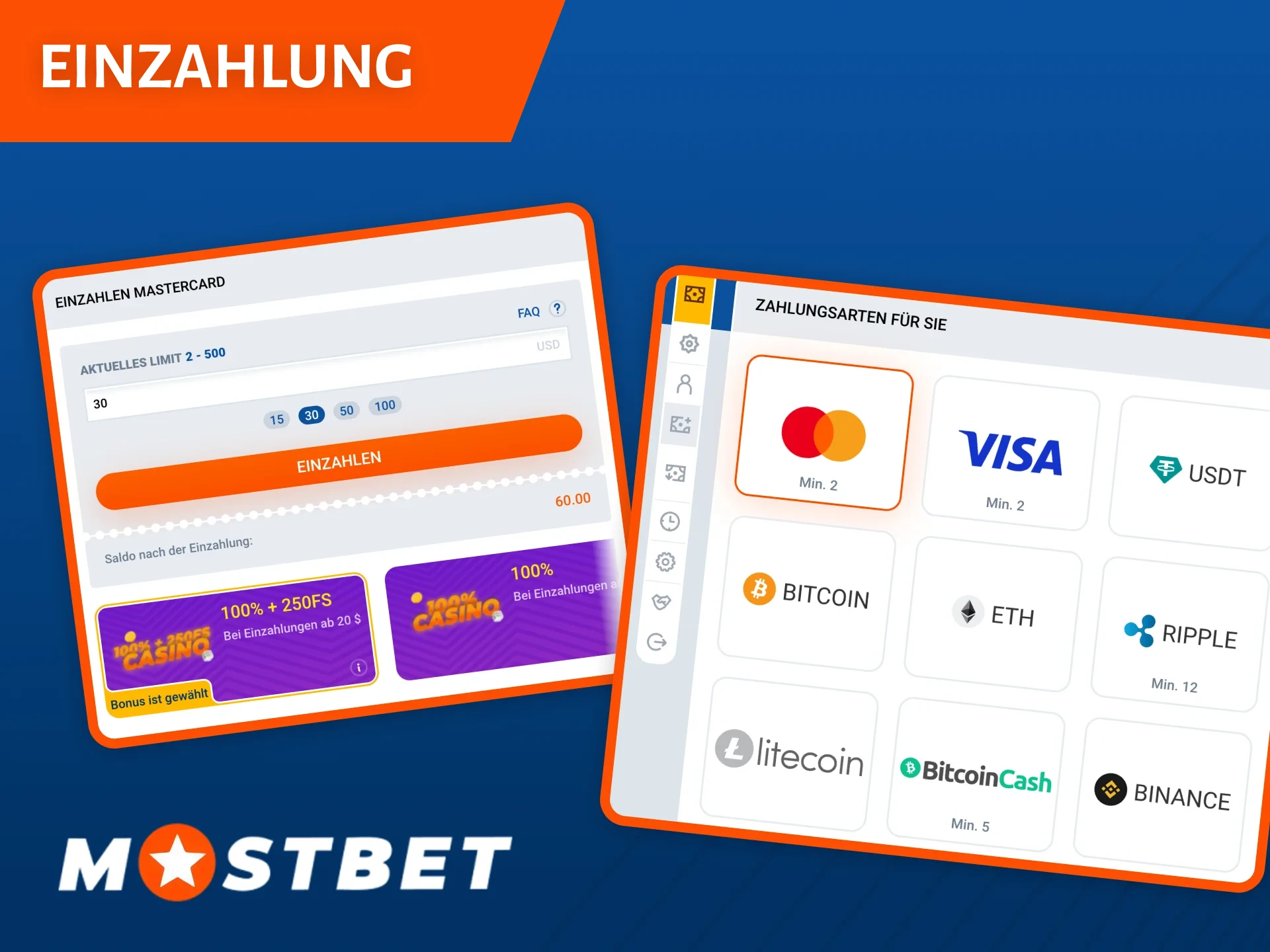 Nutzen Sie verschiedene Zahlungssysteme, um eine Einzahlung auf Ihr Mostbet-Konto vorzunehmen.