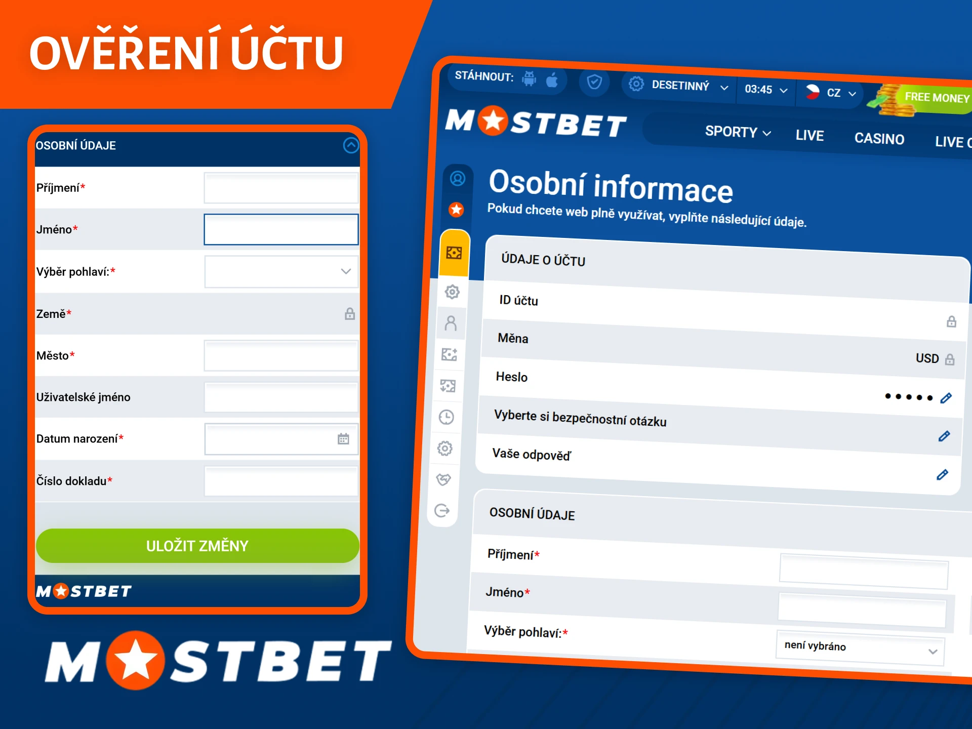 Pro zajištění bezpečných a rychlých výběrů dokončete ověření svého účtu Mostbet.