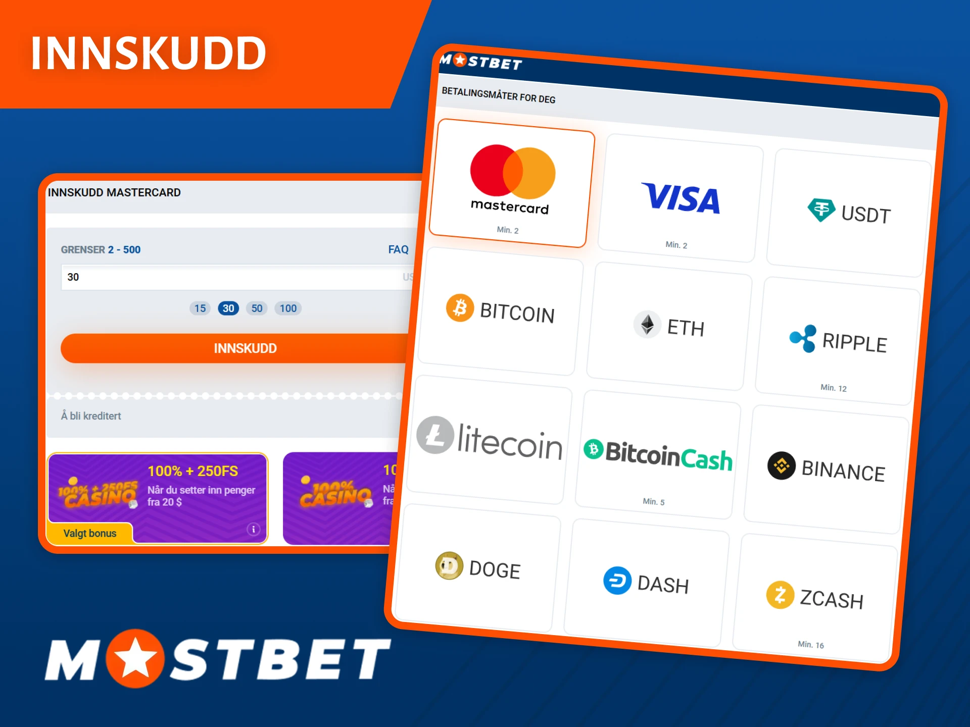 Bruk ulike betalingssystemer for å gjøre et innskudd til Mostbet-kontoen din.