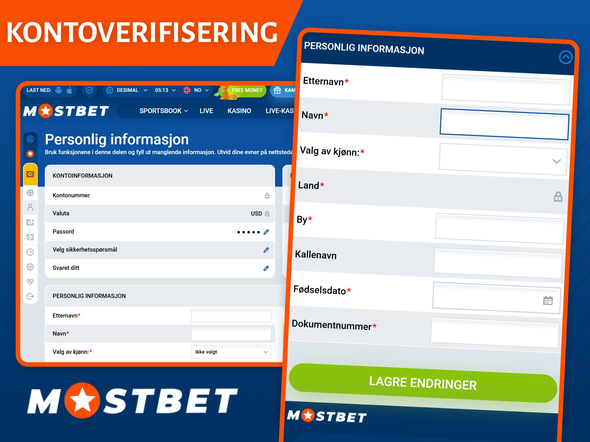 Fullfør Mostbet-kontoverifiseringen din for å sikre sikre og raske uttak.