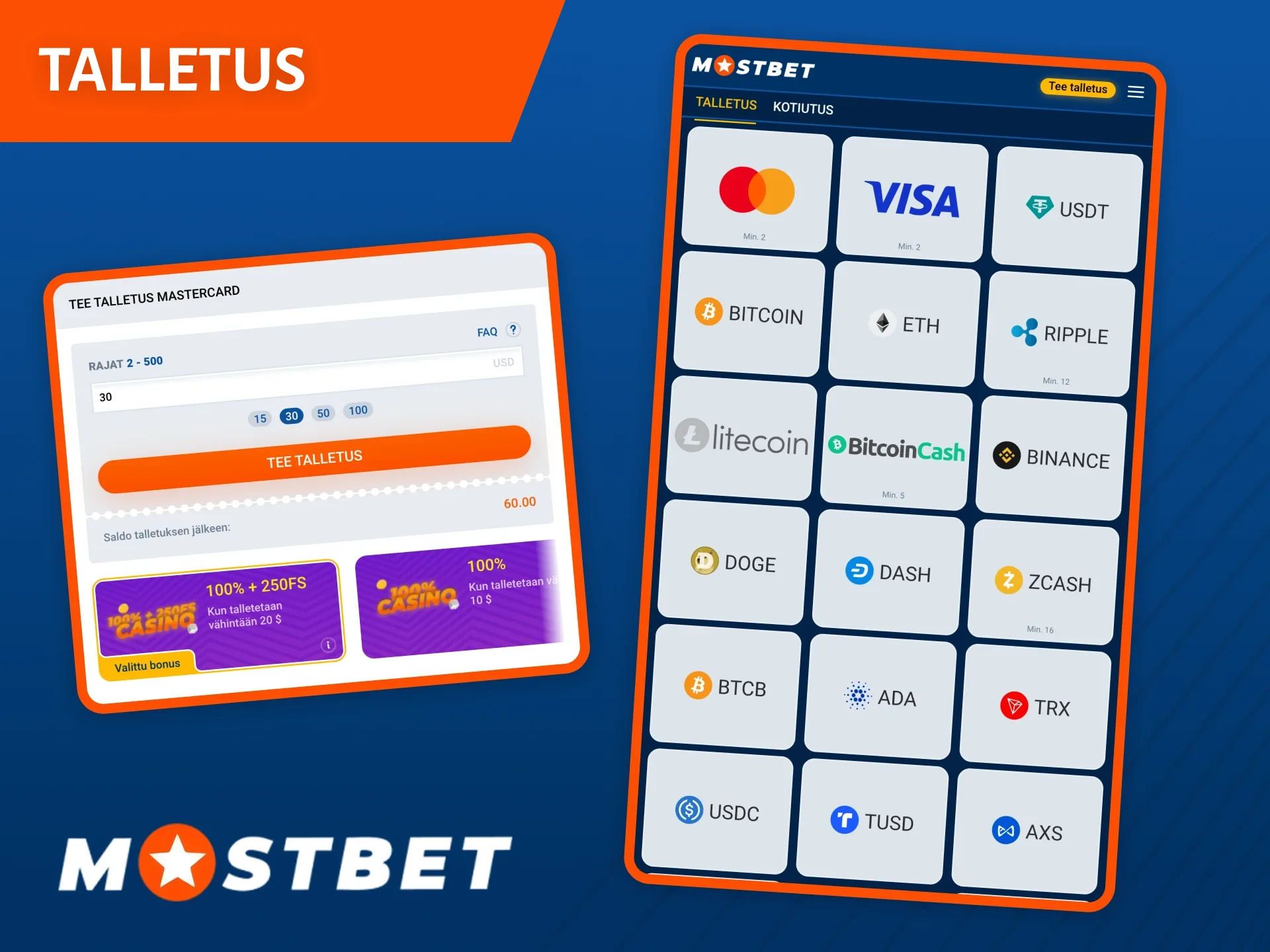 Käytä erilaisia ​​maksujärjestelmiä tehdäksesi talletuksen Mostbet-tilillesi.