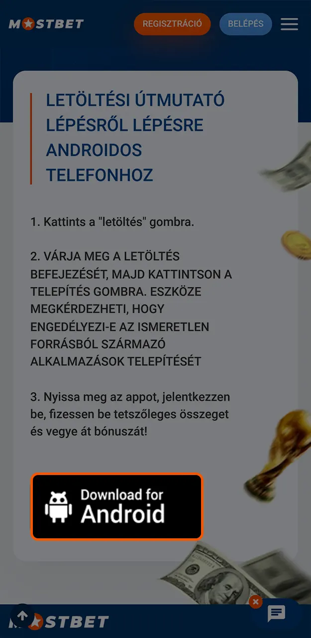 Tudja meg, hogyan töltheti le a Mostbet alkalmazást Androidra.