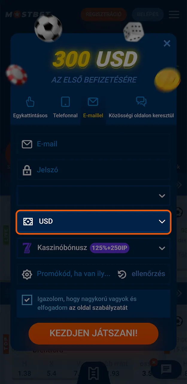 A Mostbet weboldalon történő regisztráció során válassza ki a pénznemet.