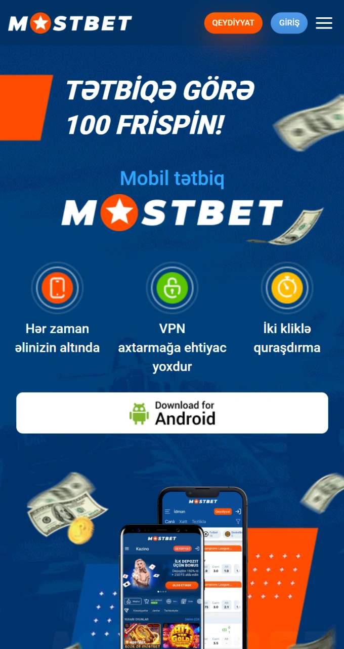 Daha üstün mərc təcrübəsi üçün Mostbet Android tətbiqini birbaşa saytdan yükləyin.
